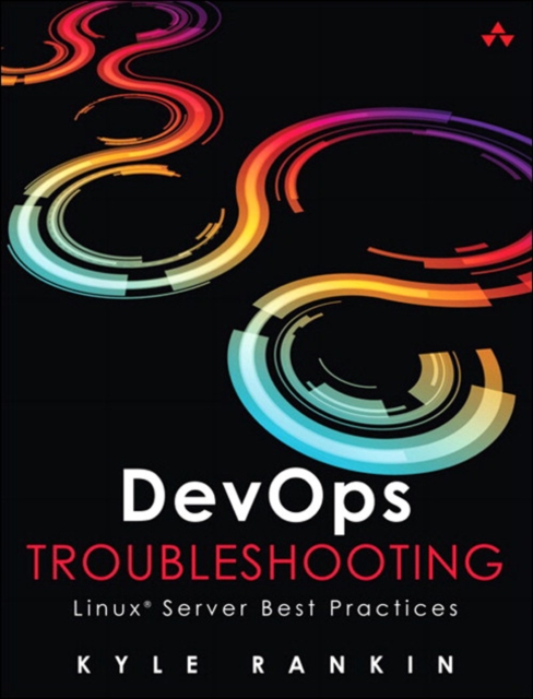 Book Cover for DevOps Troubleshooting by Kyle Rankin