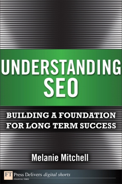Book Cover for Understanding SEO by Melanie Mitchell
