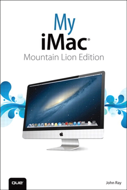 Book Cover for My iMac (Mountain Lion Edition) by John Ray