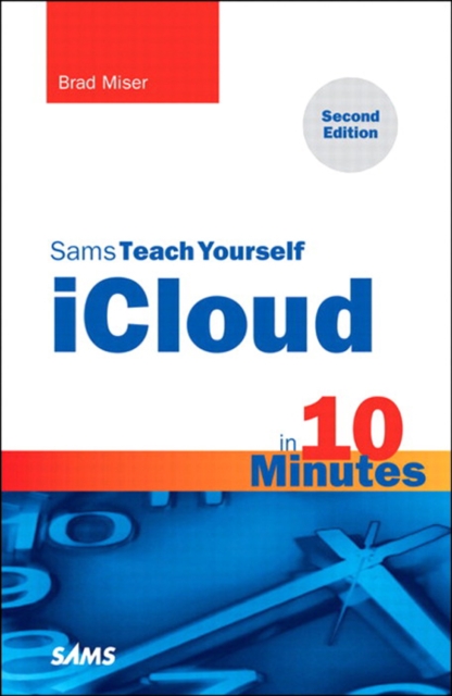 Book Cover for Sams Teach Yourself iCloud in 10 Minutes by Brad Miser