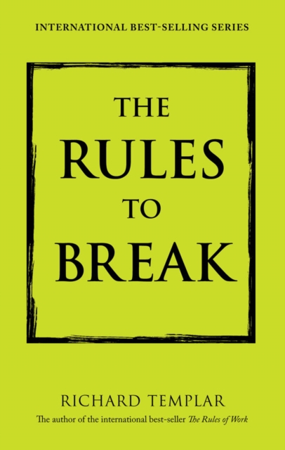 Book Cover for Rules to Break, The by Richard Templar