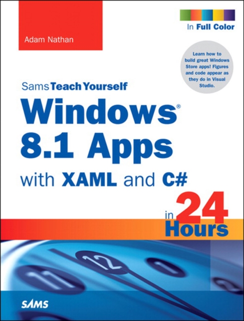 Book Cover for Windows 8.1 Apps with XAML and C# Sams Teach Yourself in 24 Hours by Adam Nathan