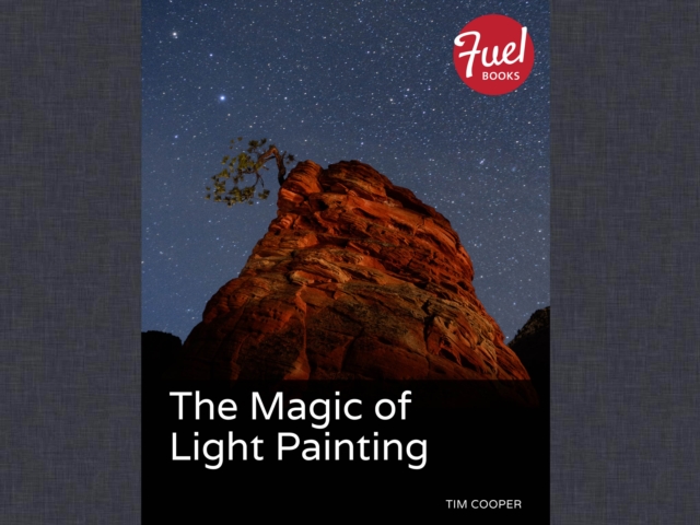 Book Cover for Magic of Light Painting, The by Tim Cooper