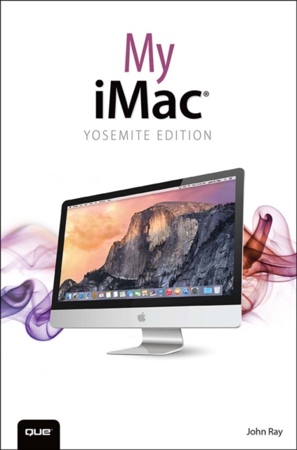 Book Cover for My iMac (Yosemite Edition) by John Ray