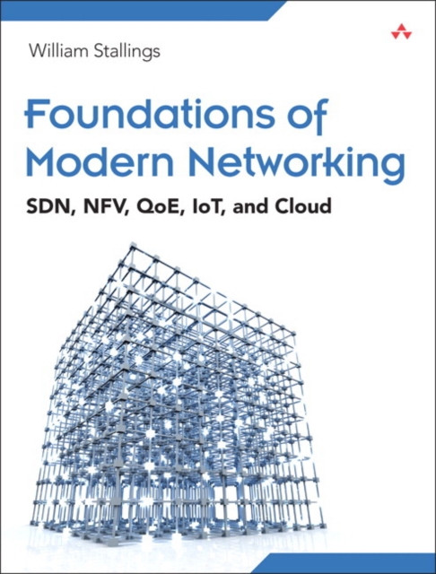 Book Cover for Foundations of Modern Networking by William Stallings