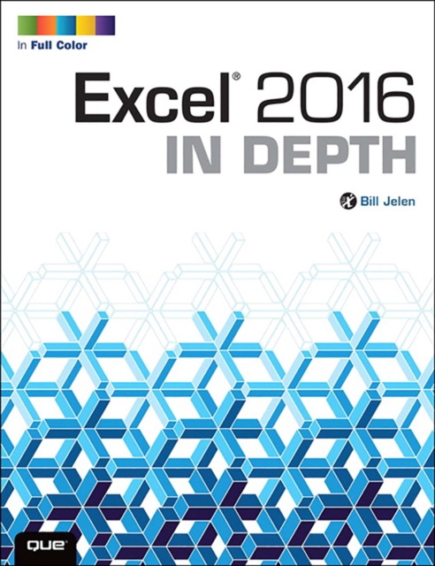 Book Cover for Excel 2016 In Depth by Bill Jelen