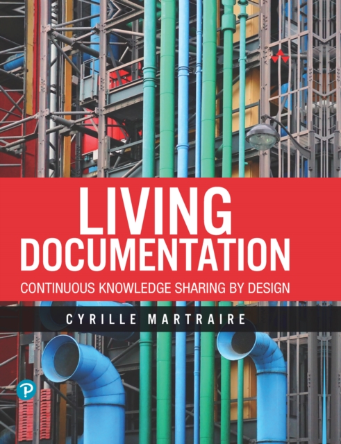 Book Cover for Living Documentation by Cyrille Martraire