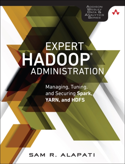 Book Cover for Expert Hadoop Administration by Sam R. Alapati