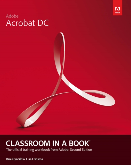 Book Cover for Adobe Acrobat DC Classroom in a Book by Fridsma, Lisa