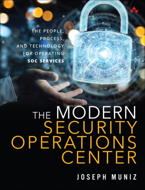 Book Cover for Modern Security Operations Center, The by Joseph Muniz