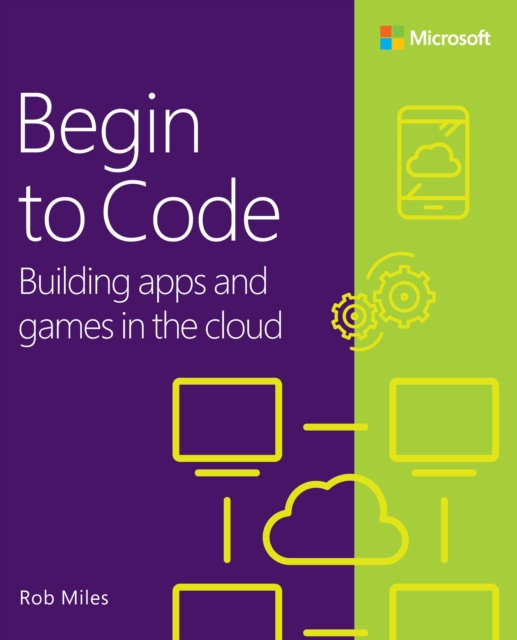 Book Cover for Begin to Code by Rob Miles