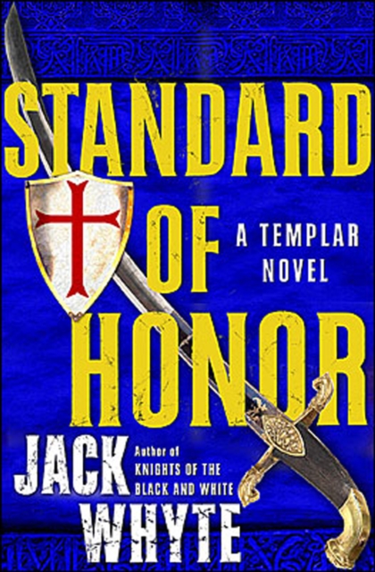 Book Cover for Templar Trilogy 02 Standard of Honor by Jack Whyte