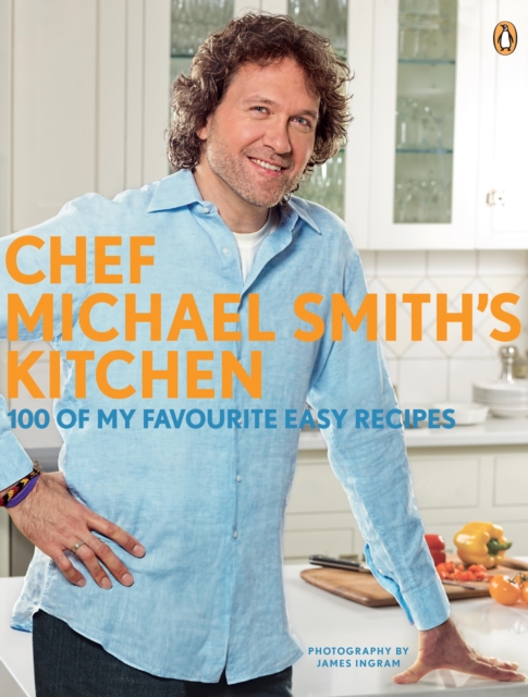 Book Cover for Chef Michael Smith's Kitchen by Smith, Michael