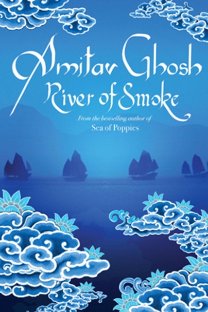 Book Cover for River of Smoke by Amitav Ghosh