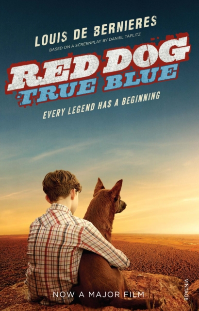 Book Cover for Red Dog: True Blue by Louis de Bernieres