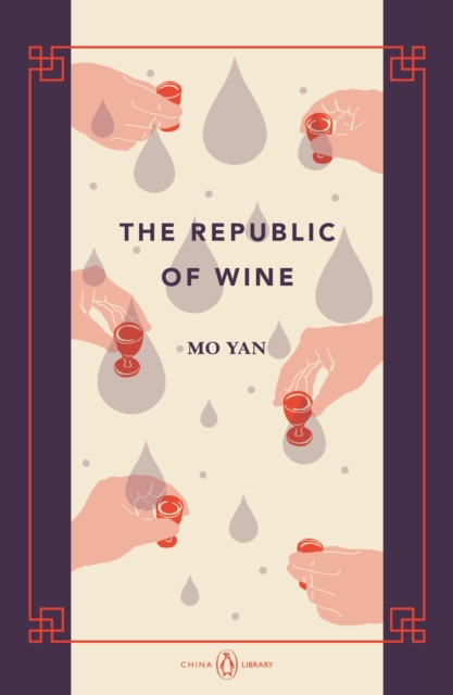 Book Cover for Republic of Wine by Yan, Mo