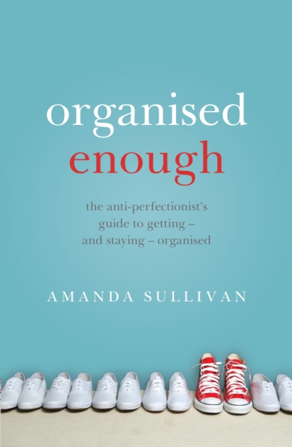 Book Cover for Organised Enough by Amanda Sullivan