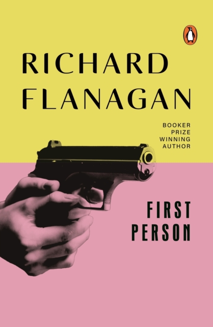 Book Cover for First Person by Richard Flanagan