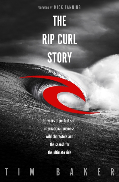 Book Cover for Rip Curl Story by Tim Baker