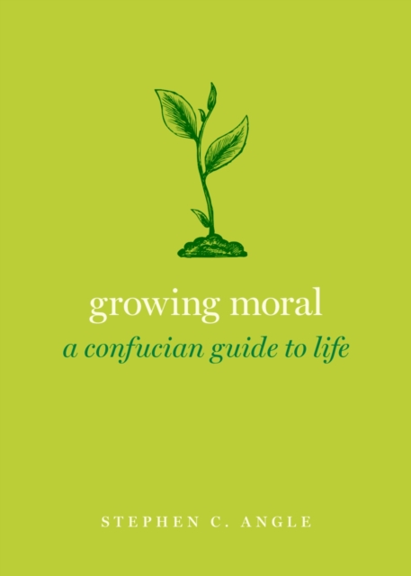 Book Cover for Growing Moral by Stephen C. Angle