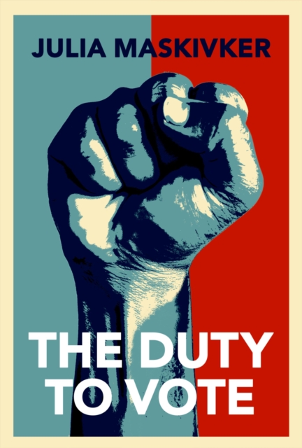 Book Cover for Duty to Vote by Julia Maskivker