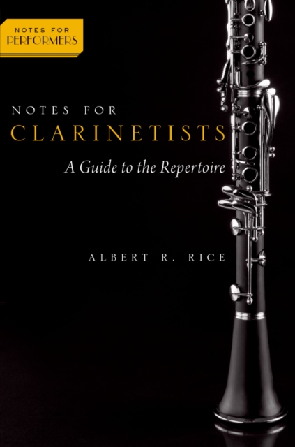 Book Cover for Notes for Clarinetists by Albert R. Rice