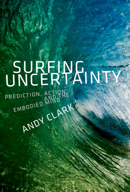 Book Cover for Surfing Uncertainty by Andy Clark