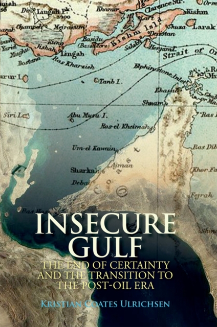 Book Cover for Insecure Gulf by Kristian Coates Ulrichsen