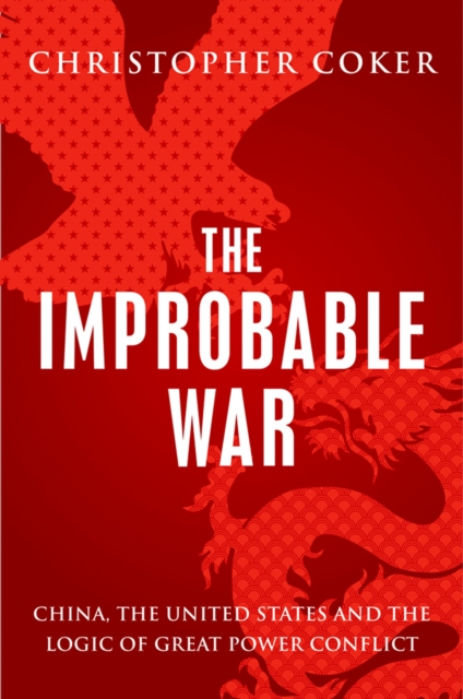 Book Cover for Improbable War by Christopher Coker