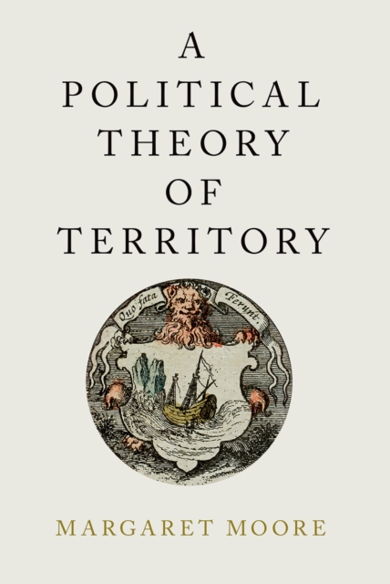 Book Cover for Political Theory of Territory by Margaret Moore