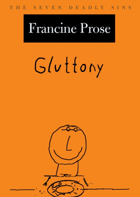 Book Cover for Gluttony by Francine Prose