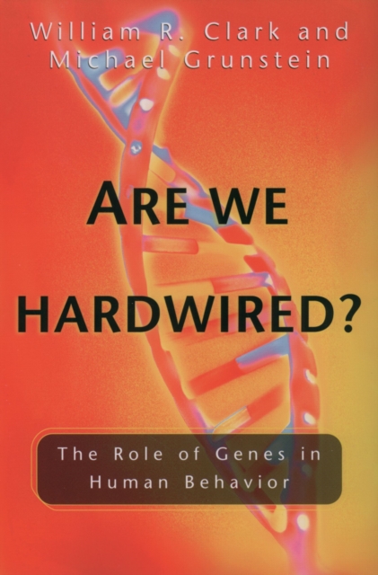 Book Cover for Are We Hardwired? by William R. Clark, Michael Grunstein