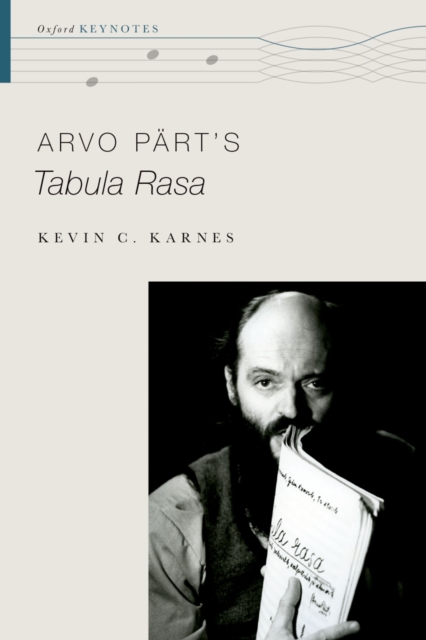 Book Cover for Arvo Part's Tabula Rasa by Kevin C. Karnes