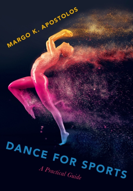 Book Cover for Dance for Sports by Margo K. Apostolos