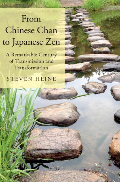 Book Cover for From Chinese Chan to Japanese Zen by Steven Heine