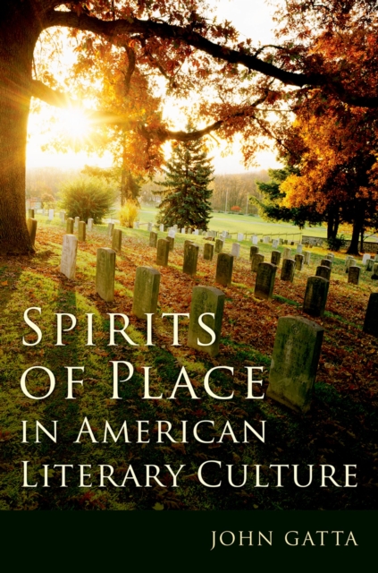 Book Cover for Spirits of Place in American Literary Culture by Gatta, John