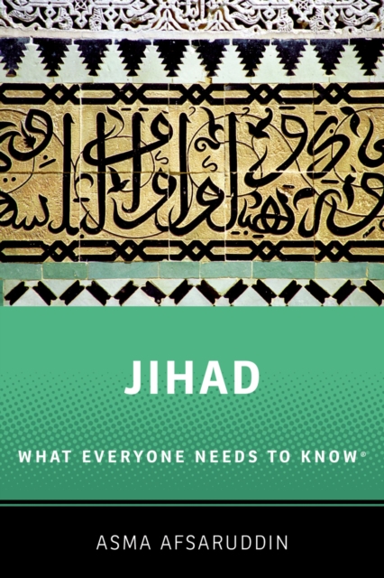 Book Cover for Jihad: What Everyone Needs to Know by Afsaruddin, Asma