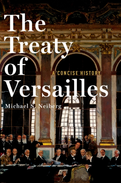 Book Cover for Treaty of Versailles by Neiberg, Michael S.