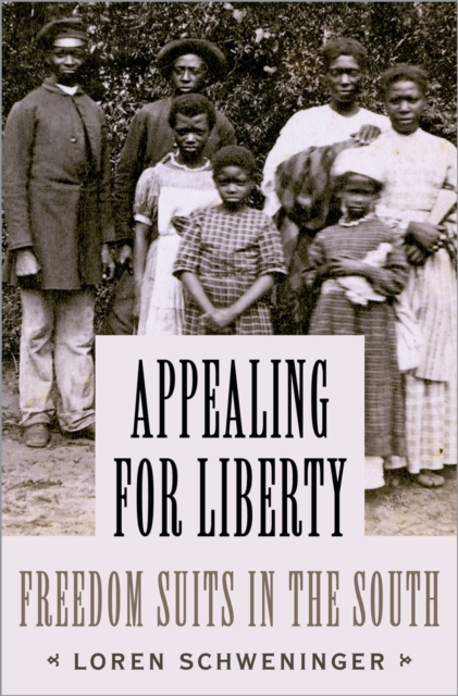 Book Cover for Appealing for Liberty by Schweninger, Loren