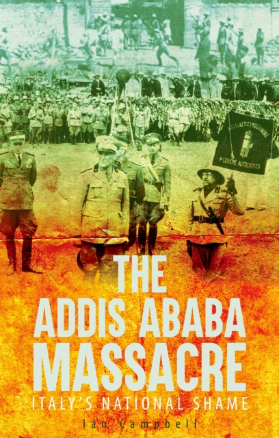 Book Cover for Addis Ababa Massacre by Ian Campbell