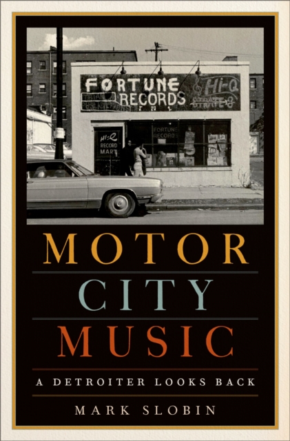 Book Cover for Motor City Music by Mark Slobin