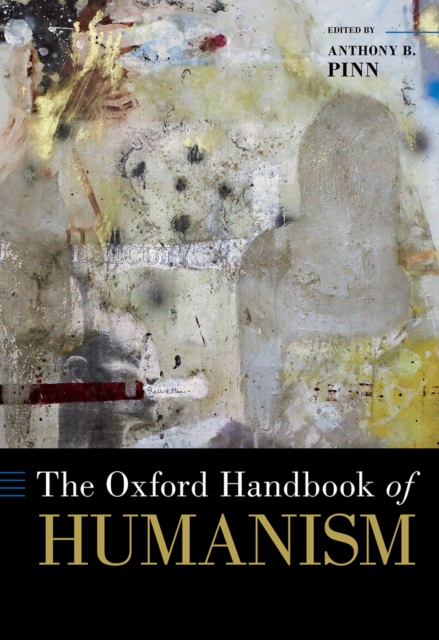 Book Cover for Oxford Handbook of Humanism by Pinn, Anthony B.