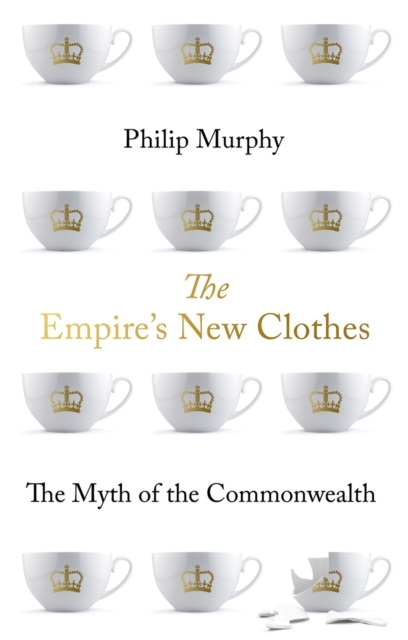 Book Cover for Empire's New Clothes by Philip Murphy