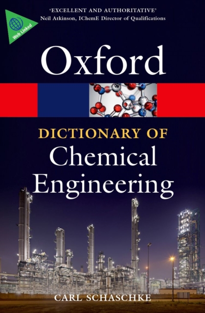 Book Cover for Dictionary of Chemical Engineering by Carl Schaschke