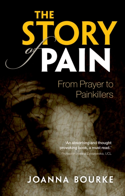 Book Cover for Story of Pain by Joanna Bourke