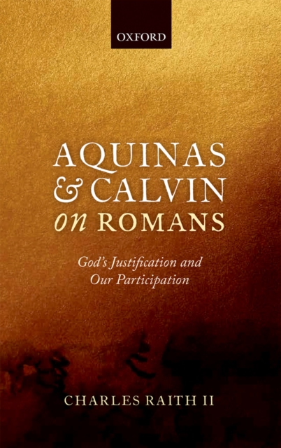 Book Cover for Aquinas and Calvin on Romans by Charles Raith II