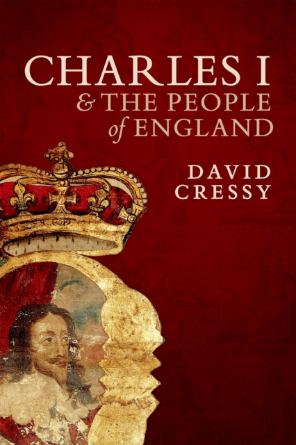 Book Cover for Charles I and the People of England by David Cressy