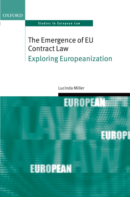 Book Cover for Emergence of EU Contract Law by Lucinda Miller