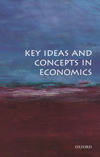 Book Cover for Key Ideas and Concepts in Economics by Various