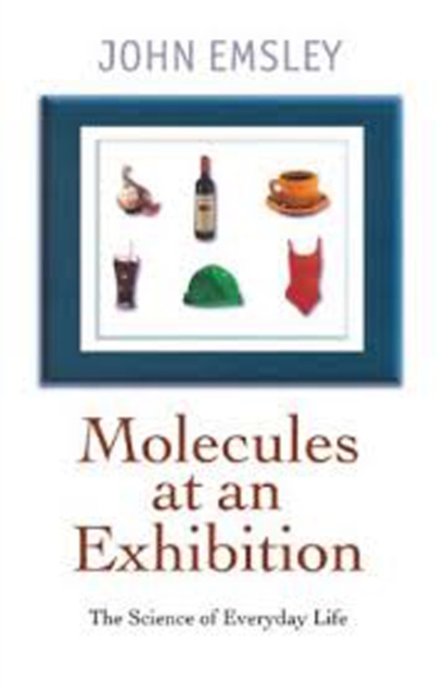 Book Cover for Molecules at an Exhibition by John Emsley